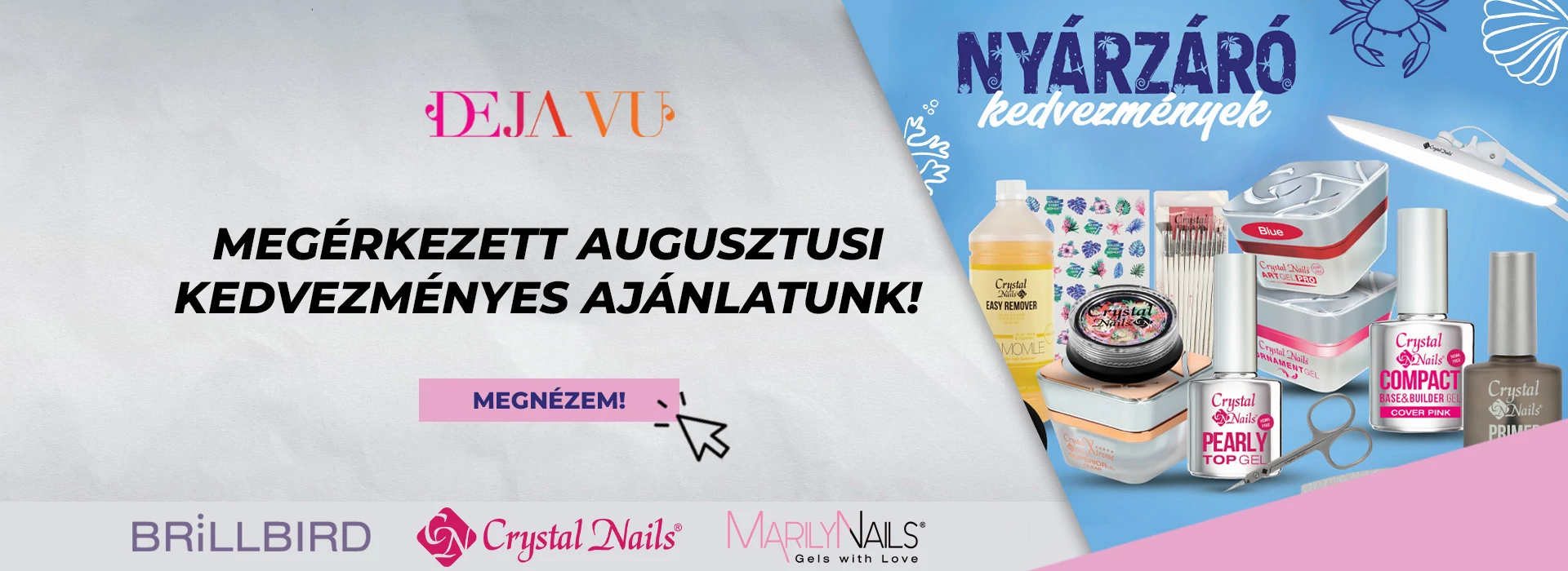 Augusztus havi kedvezményes ajánlataink