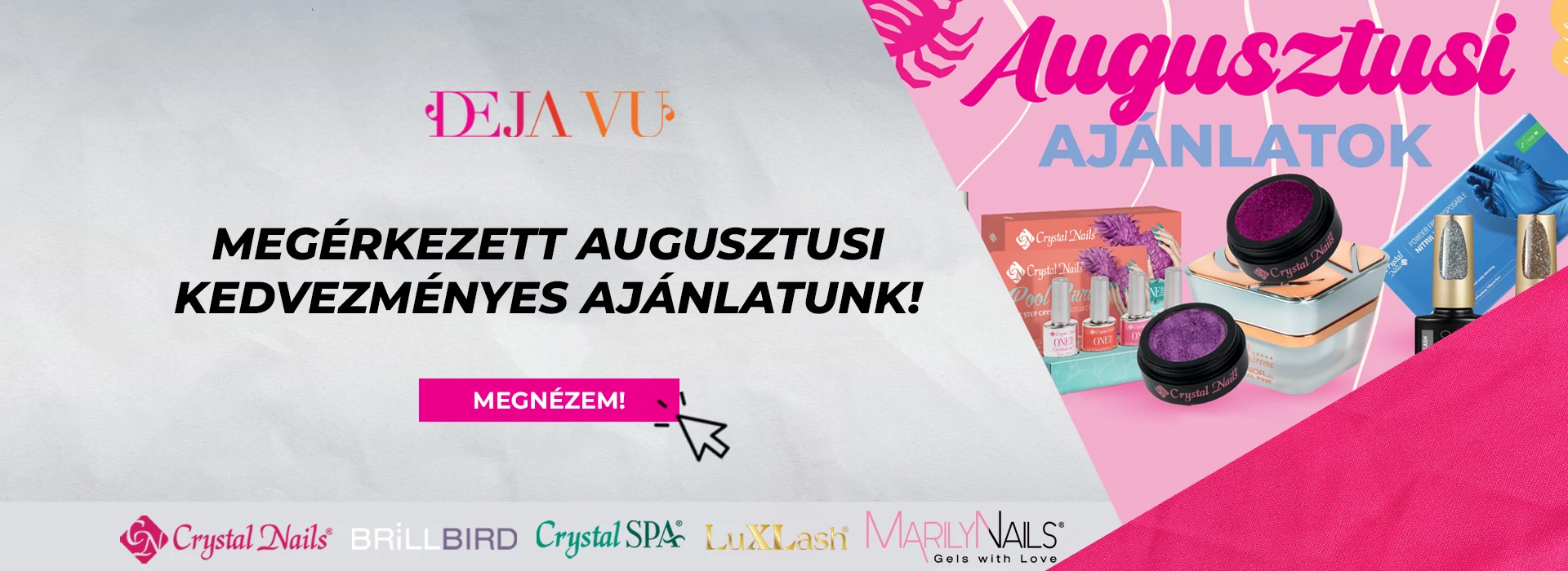 Augusztus havi kedvezményes ajánlataink