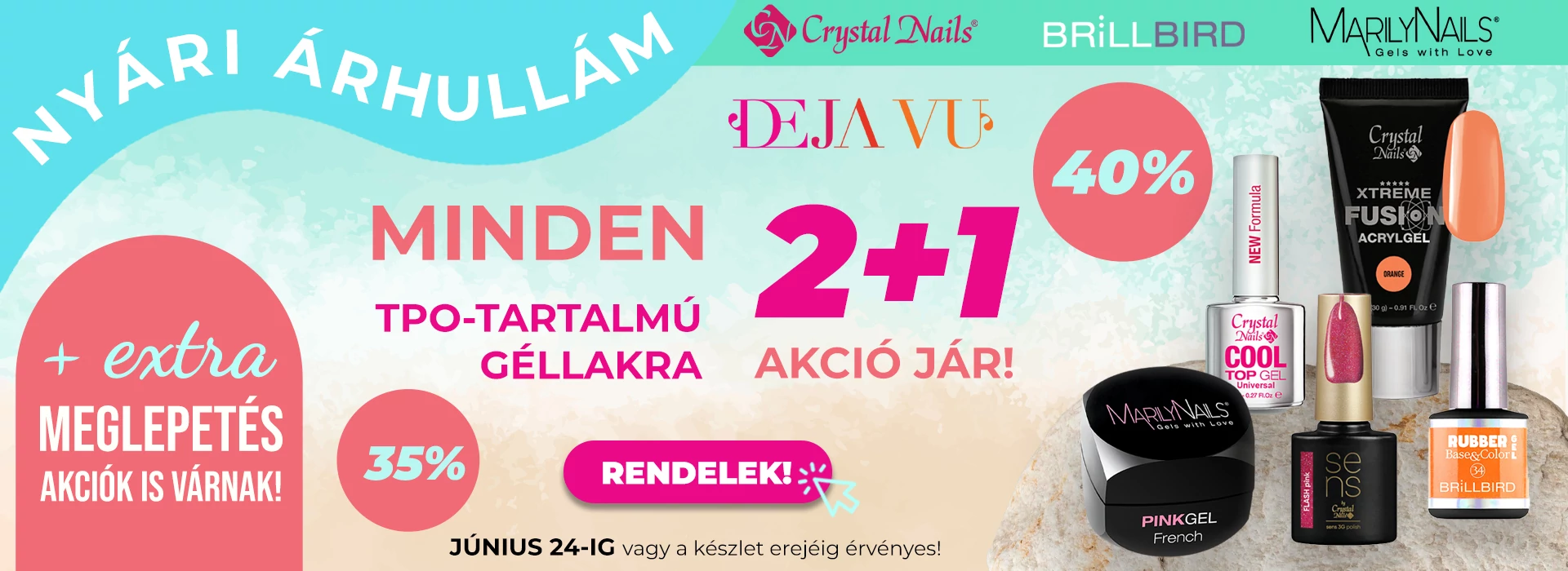 Nyári árhullám akció 06.24-ig